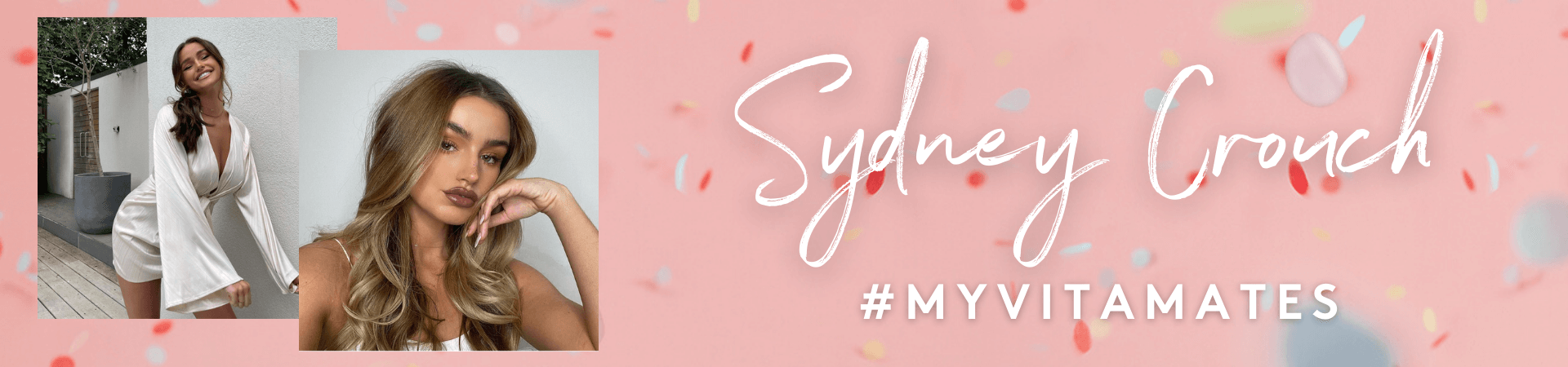Sydney Mae Crouch I Myvitamins